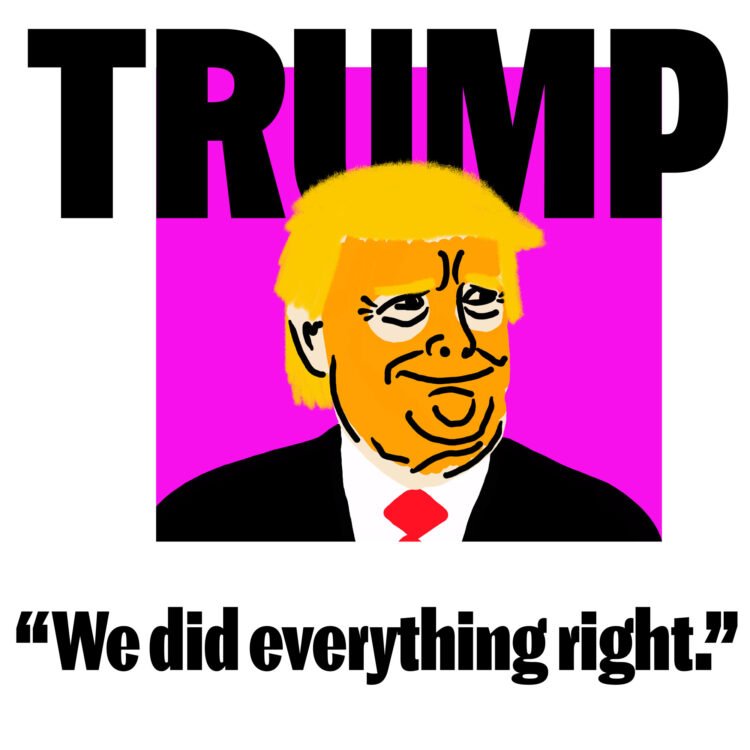 Vote Trump: We did everything right!