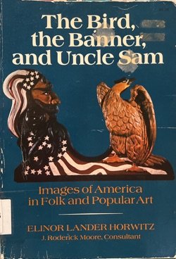 The Bird, the Banner, and Uncle Sam Image Cover